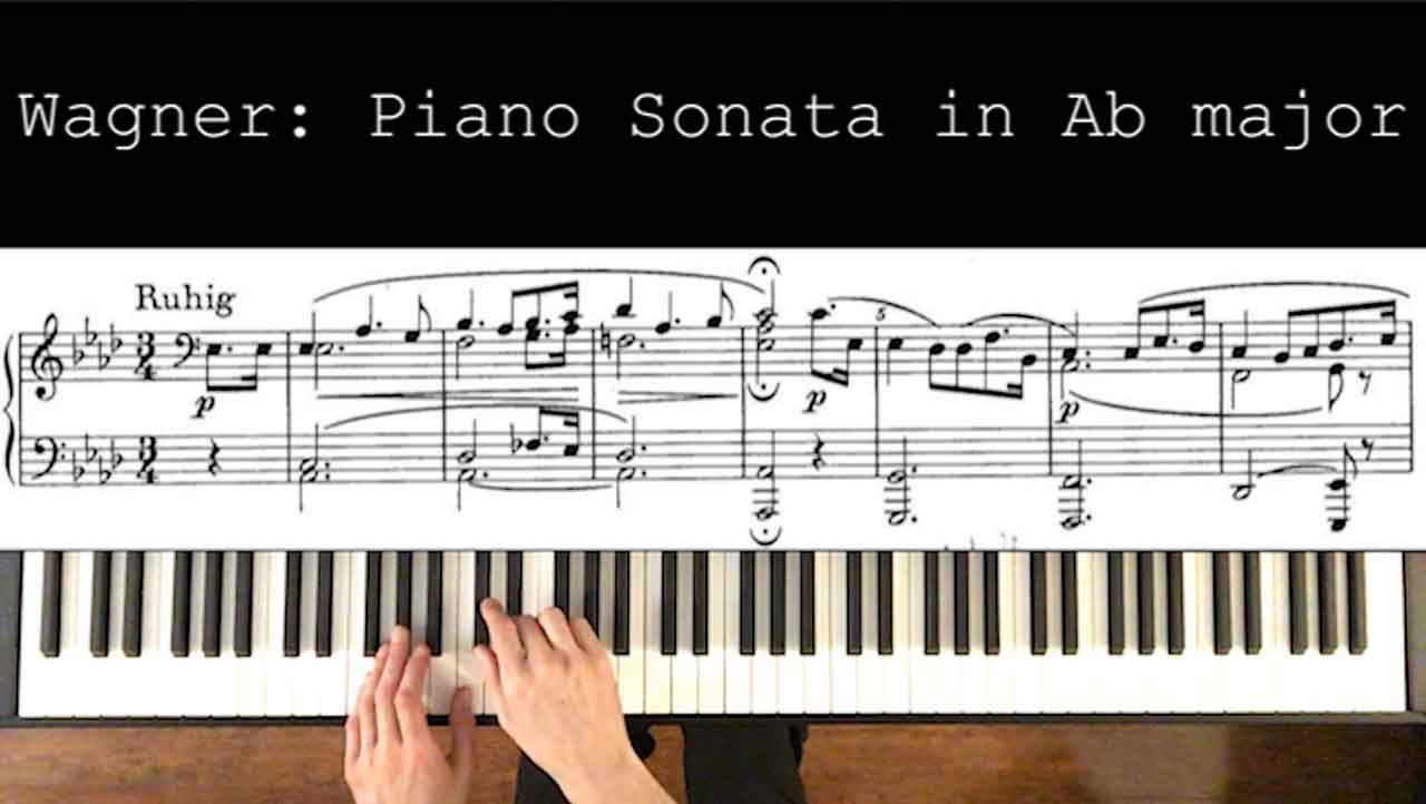 Wagner: Piano Sonata In A-flat Major - The Independent Pianist